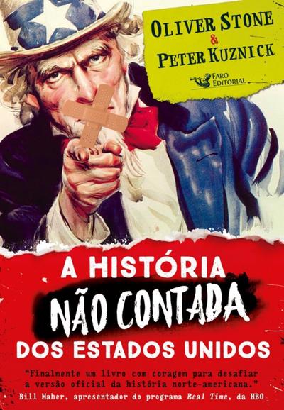 A história não contada dos Estados Unidos