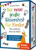 Der neue große Wissenstest für Kinder - Was weißt du über die Welt?