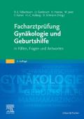 Facharztprüfung Gynäkologie und Geburtshilfe
