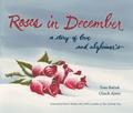 Roses in December