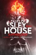 Tales of Sley House 2023