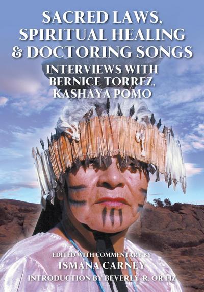 Sacred Laws, Spiritual Healing & Doctoring Songs