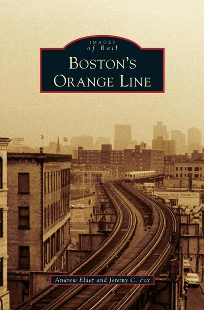 Boston’s Orange Line