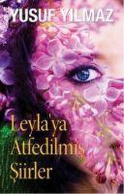 Leylaya Atfedilmis Siirler