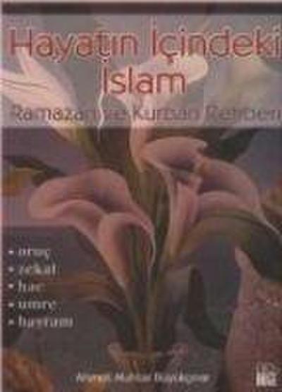 Hayatin Icindeki Islam 1