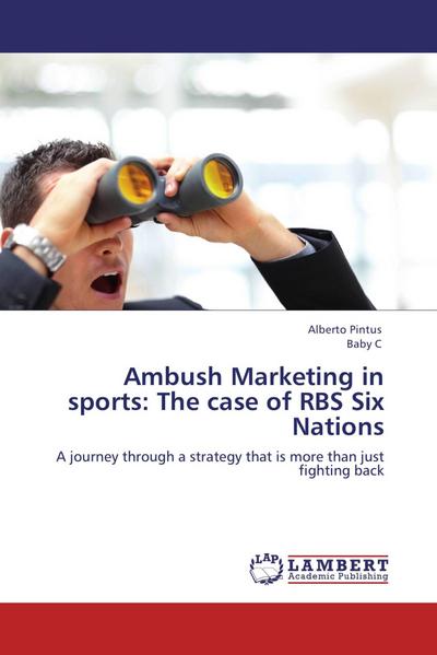 Ambush Marketing in sports: The case of RBS Six Nations
