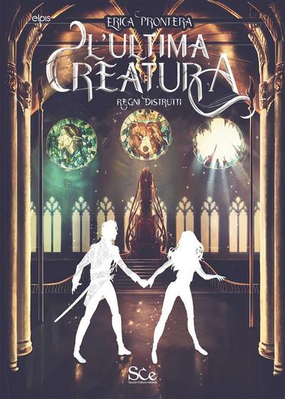 L’ultima creatura