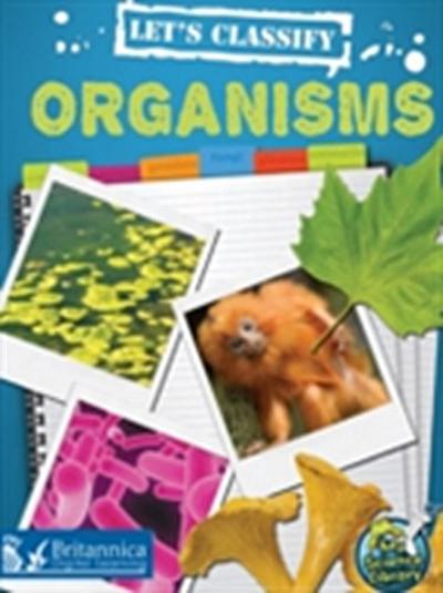 Let’s Classify Organisms