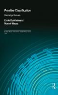 Primitive Classification (Routledge Revivals)