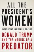 All the President’s Women