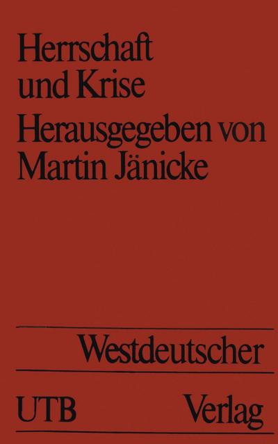Herrschaft und Krise