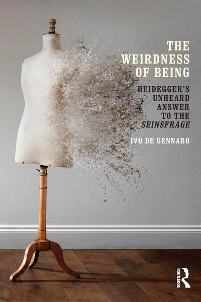 The Weirdness of Being