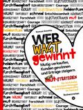 Wer wagt, gewinnt