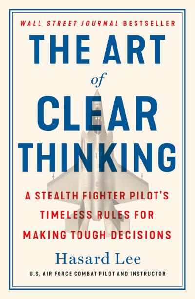 The Art of Clear Thinking