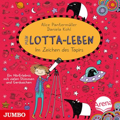 Mein Lotta-Leben 18 - Im Zeichen des Tapirs