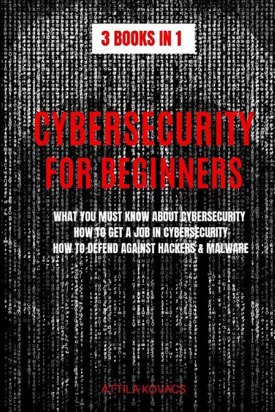 CYBERSECURITY FOR BEGINNERS