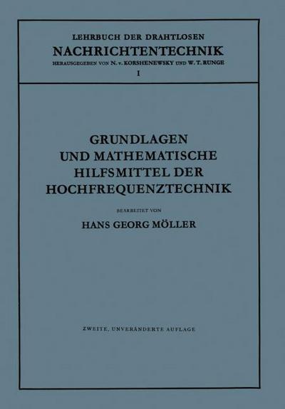 Grundlagen und Mathematische Hilfsmittel der Hochfrequenztechnik