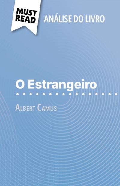 O Estrangeiro de Albert Camus (Análise do livro)