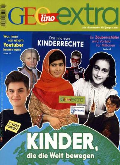 Kinder, die die Welt bewegen