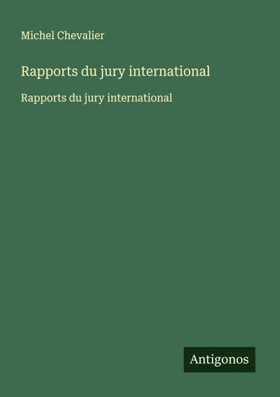 Rapports du jury international