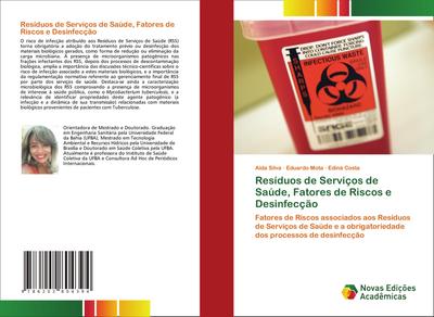 Resíduos de Serviços de Saúde, Fatores de Riscos e Desinfecção