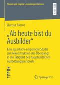 "Ab heute bist du Ausbilder"