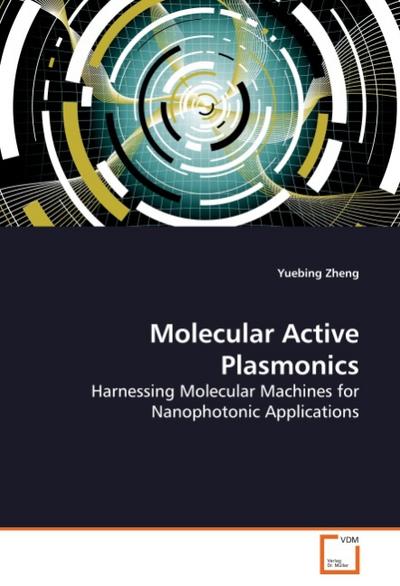 Molecular Active Plasmonics