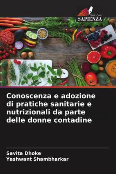 Conoscenza e adozione di pratiche sanitarie e nutrizionali da parte delle donne contadine