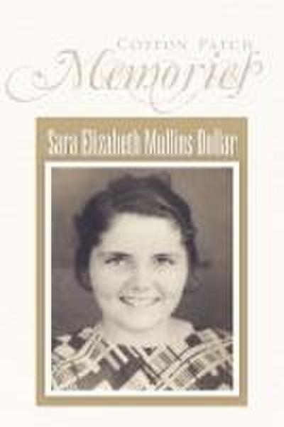 Cotton Patch Memories