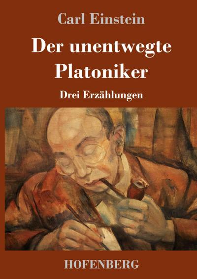 Der unentwegte Platoniker