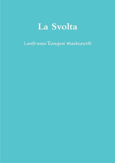 La Svolta