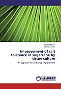 Improvement of salt tolerance in sugarcane by tissue culture