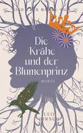 Die Krähe und der Blumenprinz