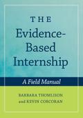 The Evidence-Based Internship