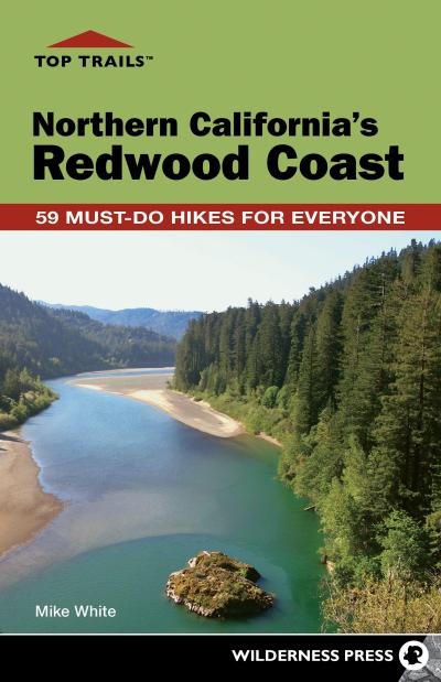 Top Trails: Northern California’s Redwood Coast