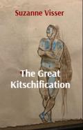 The Great Kitschification