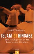 Islam ist Hingabe
