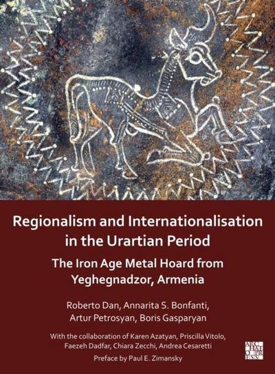Regionalism and Internationalisation in the Urartian Period