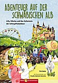 Abenteuer auf der Schwäbischen Alb - Lilly, Nikolas und das Geheimnis der Schnupftabakdose