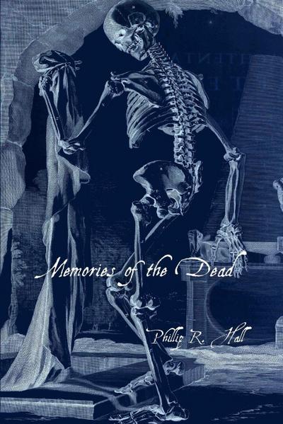 Memories of the Dead