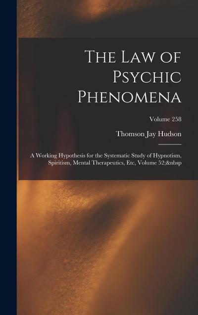 The Law of Psychic Phenomena