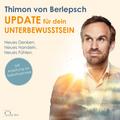 Update für dein Unterbewusstsein