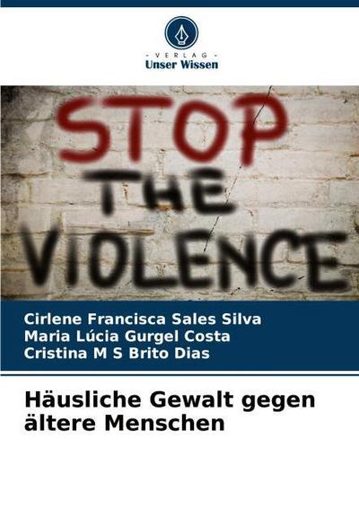 Häusliche Gewalt gegen ältere Menschen