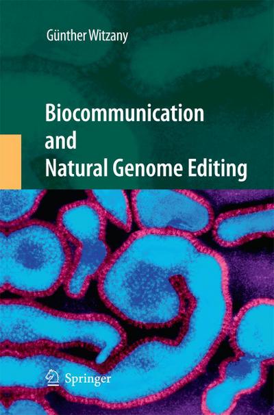 Biocommunication and Natural Genome Editing