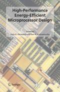 High-Performance Energy-Efficient Microprocessor D