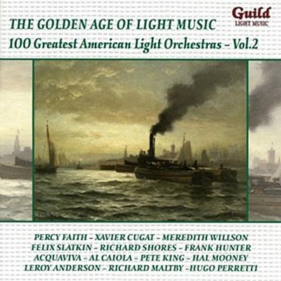 100 Greatest American Light Orchestras,Vol.2