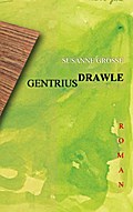 GENTRIUS DRAWLE - Susanne Grosse