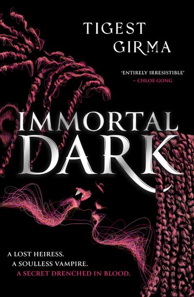 Immortal Dark Trilogy: Immortal Dark