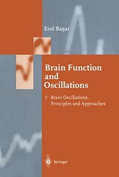 Brain Function and Oscillations