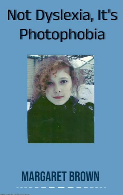 Not Dyslexia, It’s Photophobia